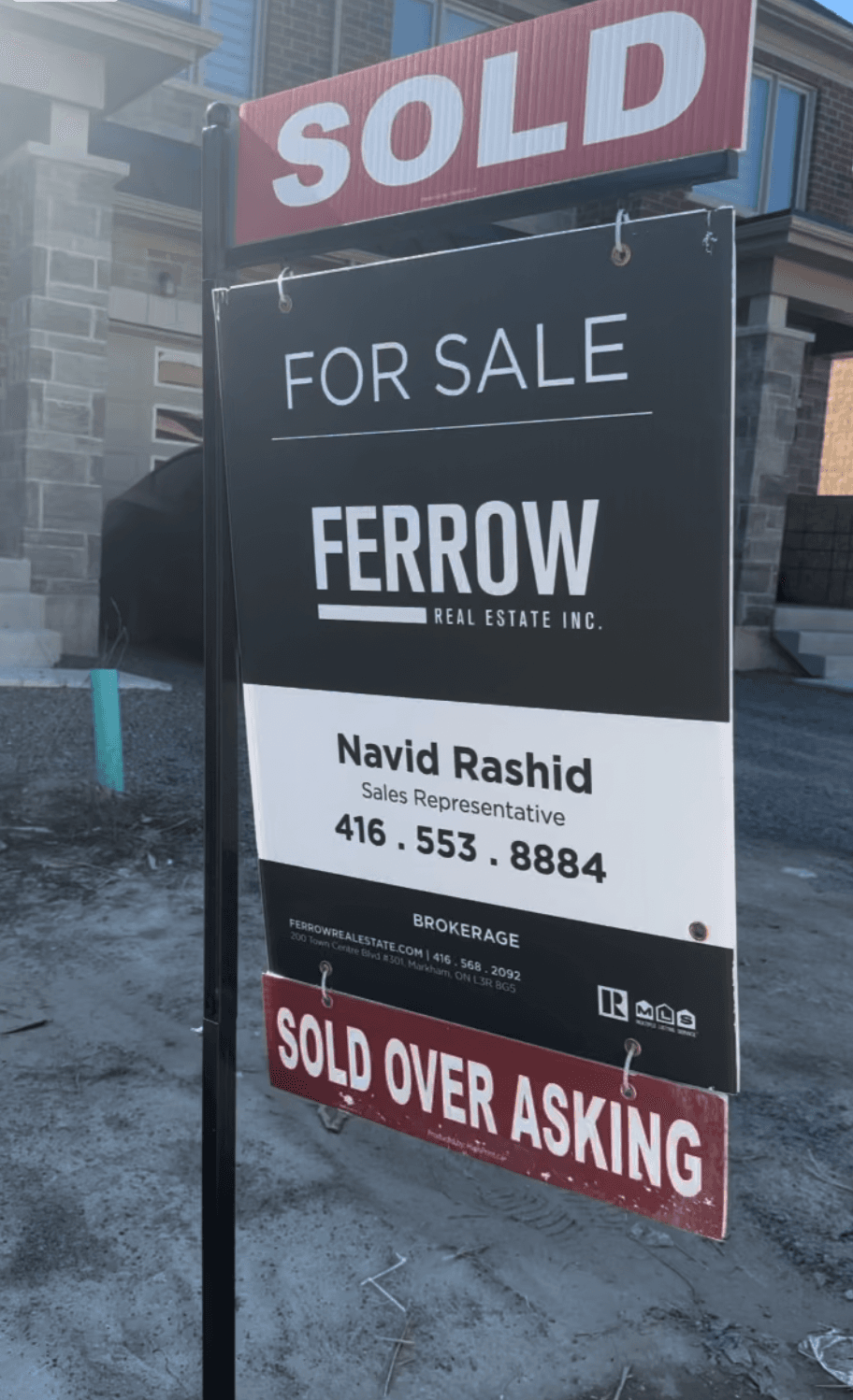 Navid Rashid sold over asking sign on a Ferrow Real Estate listing